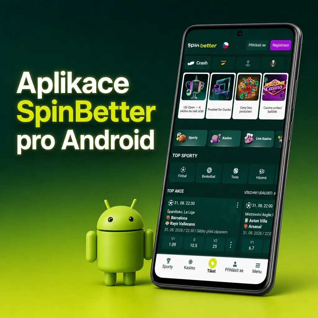 Aplikace SpinBetter pro Android ke stažení zdarma – sázení na sport a kasinové hry odkudkoliv